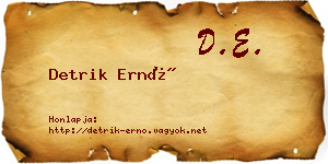 Detrik Ernő névjegykártya
